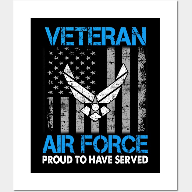 Air Force Veteran - Proud To Have Served Wall Art by Otis Patrick